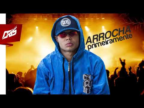 Arrocha Primeiramente - MC Lan, MC Kevin o Chris e MC GW - Senta na Benga  (DJ Cris Fontedofunk)