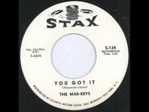 THE MAR-KEYS - YOU GOT IT