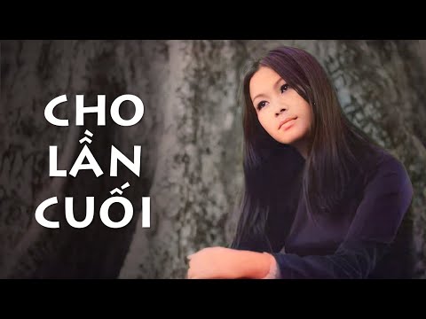 Cho lần cuối - Khánh Ly 1971