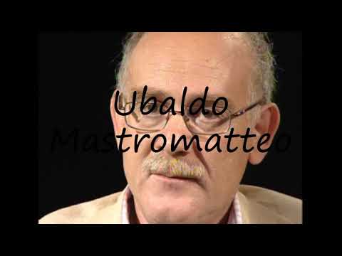 How to say Ubaldo Mastromatteo in English?