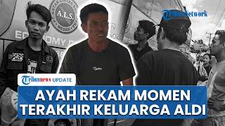 Rekaman Video Terakhir Keluarga Aldi saat Naik Bus ALS, Direkam Ayah Sebelum Berangkat
