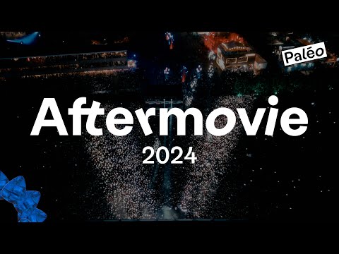 Paléo Festival 2024 | Aftermovie