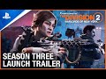 Tom Clancy’s The Division - Season 3 Launch Trailer | PS4