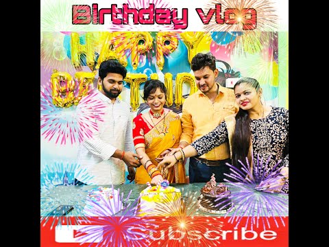 Vlog-2 My Birthday Celebration | Prasoon & Priyanka | Surprise | Cake #celebration #birthday #party
