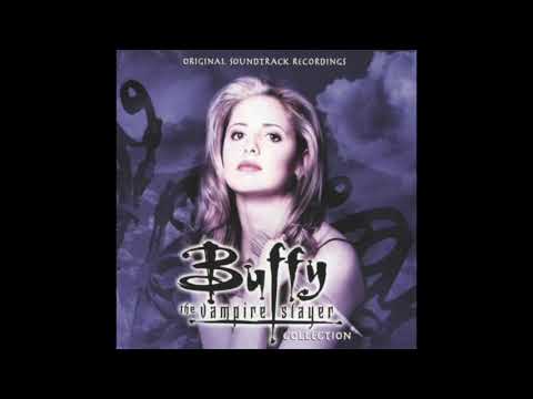 I Don't Want to Be the One - Buffy the Vampire Slayer: Season 7 Soundtrack