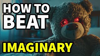 How To Beat CHAUNCEY THE DEMONIC BEAR in IMAGINARY