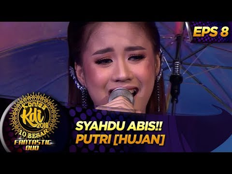 Syahdu Abis!! Putri [HUJAN] - Kontes KDI Eps 8 (9/9)
