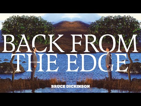 Bruce Dickinson - Back From The Edge (Official Audio)