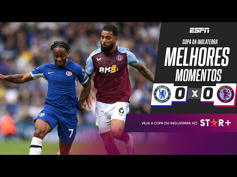 Gols e lances de Chelsea x Aston Villa
