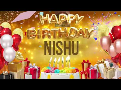 NiSHU - Happy Birthday Nishu