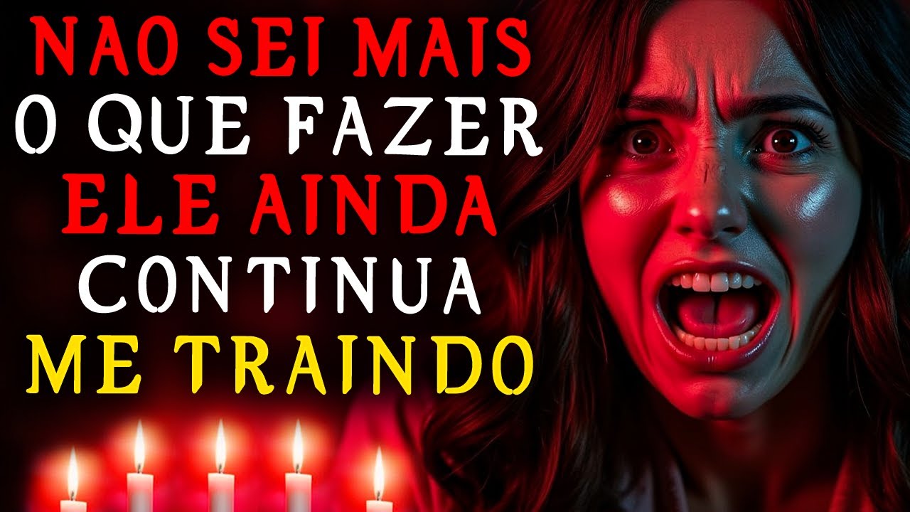 Fiz FEITIÇARIA Pra ele FICAR COMIGO mas FUI TRAIDA - relato real