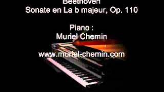 Beethoven, sonate en La b majeur, Op. 110 - Piano : Muriel Chemin