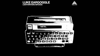 Luke Eargoggle - ElectroMusik