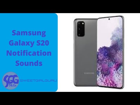 Samsung Galaxy S20 Notification Sounds