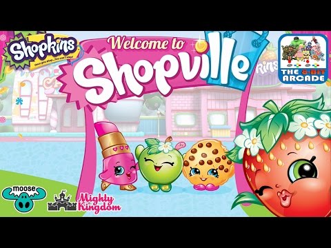 Shopkins: Welcome To Shopville - Once You Shop... You Can't Stop! (iPad Gameplay)