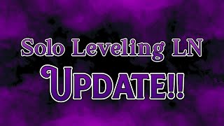 Solo Leveling Light Novel Update!!