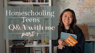 HOMESCHOOLING IN THE HIGH SCHOOL YEARS | TEEN ATTITUDES, OUTSOURCING, PROM