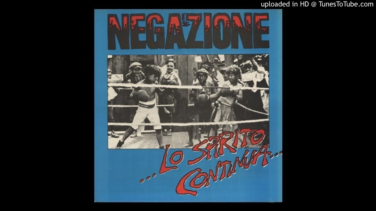 Negazione - Lo Spirito Continua