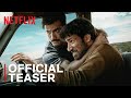 Khakee The Bihar Chapter Official Teaser Netflix India