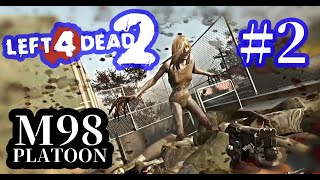 【L4D2】M98小隊戦線LIVE L4D2戦線 八雲雅龍視点　＃2