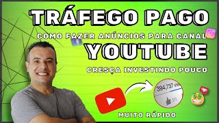 Trfego Pago Para YouTube  Cresa Seu Canal Investindo Pouco ou Quase Nada