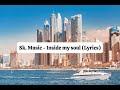 Sk. Music - Inside my soul (Lyrics Video)