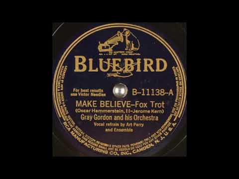 Gray Gordon & his orchestra - Make Believe (1941)