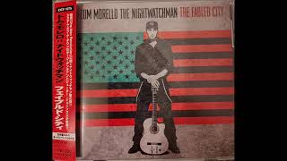 Tom Morello The Nightwatchman - Fighting Song (The Fabled City Japan Bonus Track)