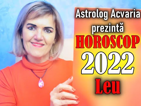 HOROSCOP 2022 ♌ Zodia LEU cu ASTROLOG ACVARIA ⭐Mare restart profesional