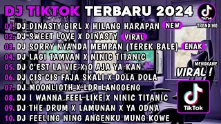 Download lagu DJ TIKTOK TERBARU 2024🎵DJ DINASTY GIRL X HILANG HARAPAN🎵DJ SWEET LOVE X DINASTY🎵VIRAL TIKTOK 2024 mp3