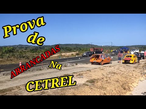 FUI PARA PROVA DE ARRANCADA NA CETREL