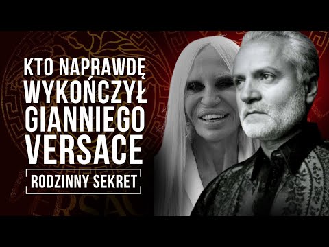 OFICJALNA WERSJA TO KŁAMSTWO? DWA STRZAŁY W TYŁ GŁOWY I SEKRET RODZINY VERSACE.