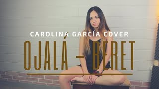 OJALÁ -  BERET |  COVER CAROLINA GARCÍA