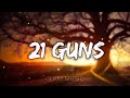 21 Guns Green Day Lyrics