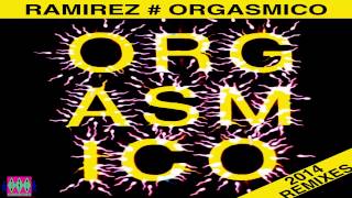 Ramirez - Orgasmico (Neckbender Remix) -preview-