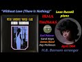 Irma Thomas "Without Love" 1964 Leon Russell Earl Palmer H B Barnum Carol Kaye