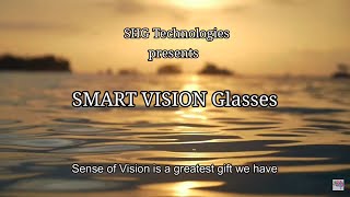 Smart Vision Glasses