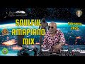 SOULFUL AMAPIANO MIX I 09 FEB I DJKUMELL I Aymos Mawhoo Mass Musiq Kabza De Small