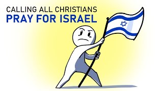 How To Pray For ISRAEL