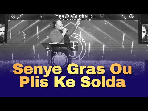 Senye Gras Ou Plis Ke Solda - Moun Kap Veye'm Nan - TFG Adorasyon