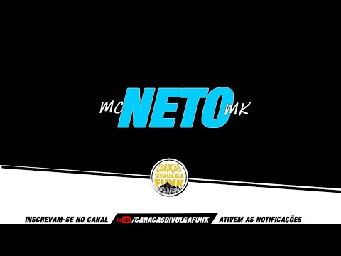 MC Neto MK - Vaidade (2019)