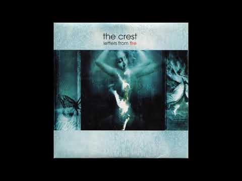 The Crest - Letters from Fire (Full Album)