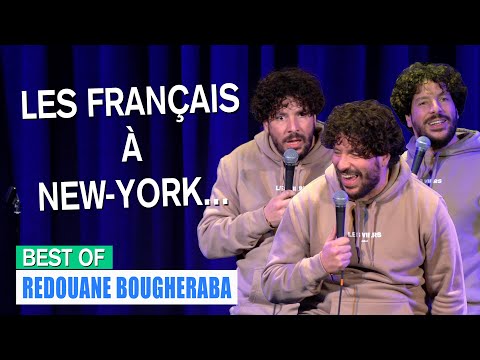LES FRANÇAIS À NEW YORK... - BEST OF - REDOUANE BOUGHERABA