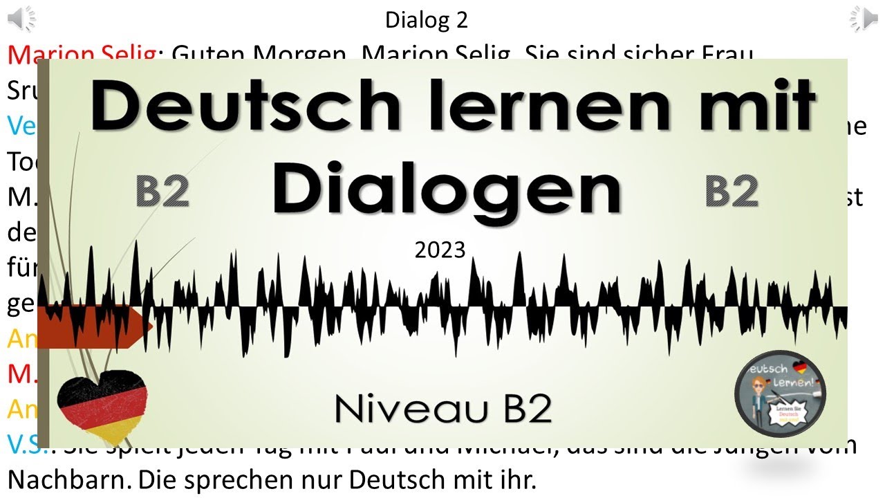Dialoge B2 | Deutsch lernen durch Hören.