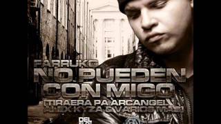 ►No Pueden Con Migo - Farruko  (Tiraera Pa Arcangel y Otros)◄