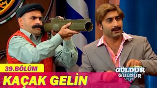 Download the video "Kaçak Gelin - Güldür Güldür Show 39. Bölüm"
