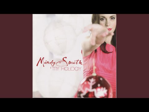 My Holiday - Mindy Smith