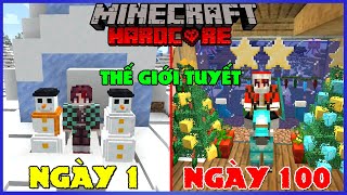 MINECRAFT TÓM TẮT 100 NGÀY TRONG THẾ GIỚI TUYẾT ĐỂ CHUẨN BỊ CHO NGÀY LỄ GIÁNG SINH