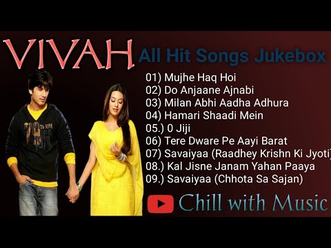 Vivah Movie All Songs Shahid Kapoor & Amrita Rao Bollywood song jukebox special Vivah Hindi song