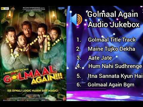 Golmaal Again ! Audio Jukebox !  All Movie Songs 🎬